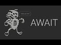 Python Asynchronous Programming - 6 - Await Keyword