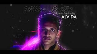 ALVIDA I MEDLEY I AUDIO I VAIBHAV GAUTAM