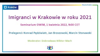 Seminarium OWiM: Imigranci w Krakowie w 2021 roku