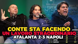 ''SUPER CONTE'' Cassano e Adani Analizzano Atalanta vs Napoli 2-3