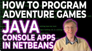 Create a Java Console Application in NetBeans (Complete Course in Adventure Game Programming)