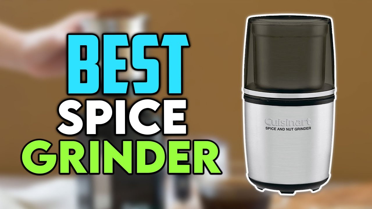 Top 7 Best Spice Grinders 2024 | Best Coffee & Spice Grinders - YouTube