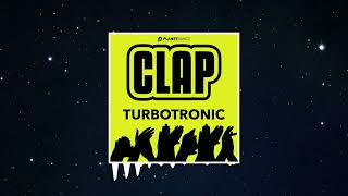 Turbotronic - Clap (Extended Mix)