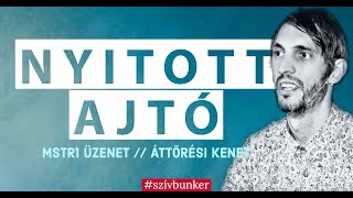 NYITOTT AJTÓ // Szívbunker online