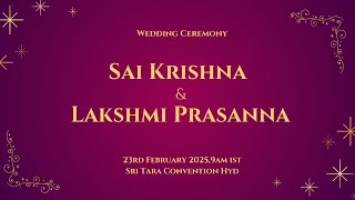 Sai Krishna \u0026  Lakshmi Prasanna Wedding Live Streaming