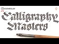 calligraphy masters calligraphy and lettering compilation