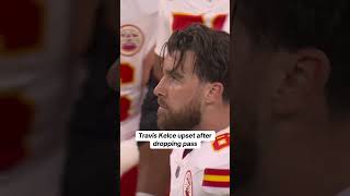 Travis Kelce upset after dropping pass 😠 #NFL #SuperBowl #chiefs #football