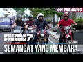 Semangat Membara Untuk Berangkat Perang - PREMAN PENSIUN 7 Part (2/2)