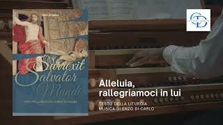 Alleluia, rallegriamoci in lui - Canto al Vangelo