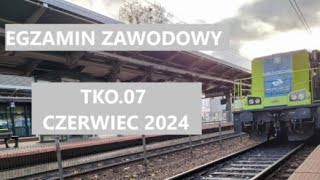 EGZAMIN ZAWODOWY TKO.07 - CZERWIEC 2024