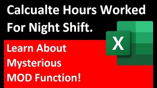 Formula to Calculate Hours Worked in Excel & DAX: Day or Night Shift! Excel Magic Trick 1826