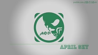 April Sky By Sebastian Forslund - Indie Pop Music