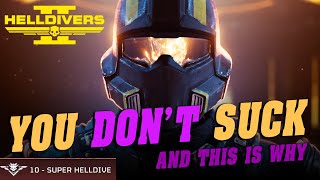 Quick guide to SUPER Helldive | Helldivers 2 | How to beat this difficulty