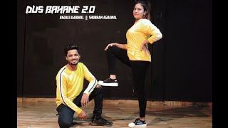 Dus Bahane 2.0 Dance Video | Baaghi 3 | Anjali Agrawal & Shubham Agrawal | Tiger S, Shraddha K
