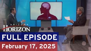 Arizona Horizon | February 17, 2024