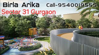 Birla Arika Sector 31 Gurgaon | BIRLA ESTATES GURGAON | Birla New Launch Gurugram