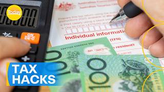 Simple hacks to maximize your EOFY tax return | Today Show Australia
