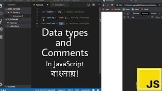 Data types and comments in JavaScript ||Programming in Bangla...