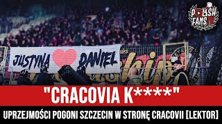 "CRACOVIA K****" - uprzejmości Pogoni Szczecin w stronę Cracovii [LEKTOR] (23.09.2023 r.)