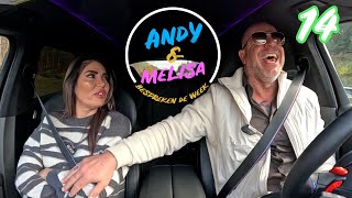 Andy & Melisa Bespreken De Week! - Afl. 14