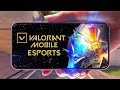 VALORANT MOBILE ESPORTS CONFIRMED 👀🔥