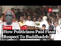 Leaders Across Political Spectrum Pay Final Respects to Ex West Bengal CM Buddhadeb Bhattacharjee