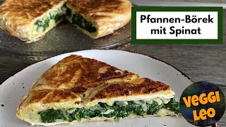 Knuspriges Pfannen Börek mit Spinat | vegan mit wenig Zutaten