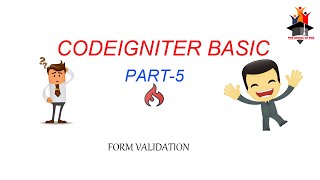 form validation || codeigniter form validation part- 5