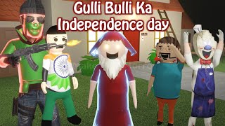 Gulli Bulli Ka Independence Day || Gulli Bulli Aur Baba || MAKE JOKE HORROR