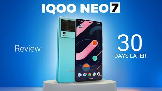 I Used iQOO Neo 7 For 30 Days! - My Review