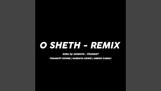 O Sheth - Remix