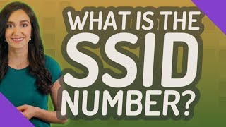 What is the SSID number?