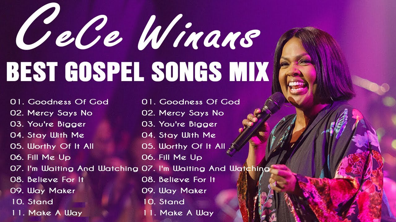 CeCe Winans - Goodness Of God 🙏 Old Balck Gospel Mix With Lyrics ️ Best ...