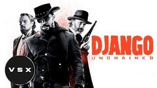 10 cosas que no sabias de Django Unchained l MrX