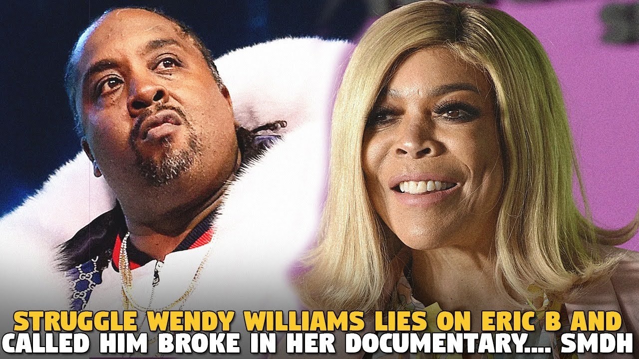 Struggle Wendy Williams Lies On Eric B And Called Him Broke In Her ...