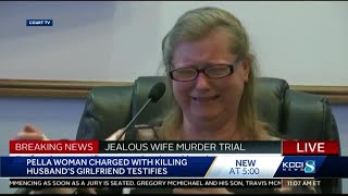 Pella woman charged with killing husband's girlfriend testifies in court