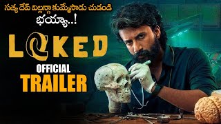 LOCKED Telugu Movie Official Trailer || Satyadev || Samyukta || Telugu Trailers || NS
