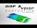 Learn How to Implement DISP and VDISP Subroutines in Abaqus | Step-by-Step Tutorial