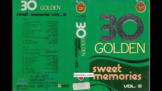 30 Golden Sweet Memories vol.2 (Full Album)HQ