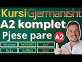 Kursi gjermanisht A2 komplet - Pjese pare