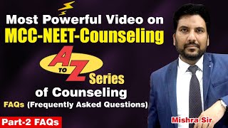 #MCC NEETUG Counseling A to Z all FAQ I All Questions answered, MCC AIQ Counseling Latest News Today