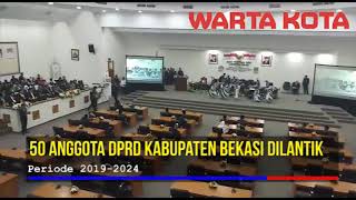 50 Anggota DPRD Kabupaten Bekasi 2019 2024 Resmi Dilantik