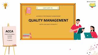 APM - Quality Management | TQM | Six Sigma | Kaizen Costing | Just-in-Time | Target Costing | ACCA