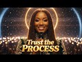 Trust the Process | Haven Cole