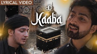Kaba (Official Video) | Danish F Dar | Dawar Farooq | Lyrical Video | New Kalam