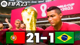 FIFA 23 - PORTUGAL 21-1 BRASIL | FIFA WORLD CUP FINAL 2022 QATAR | FIFA 23 PC - FIFA 23 PS5