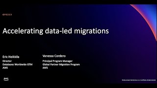 AWS re:Invent 2021 - Accelerating data-led migrations