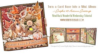 How to Turn a Card Base into an Interactive Folio with Graphic 45 Autumn Greetings