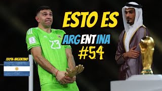 ESTO ES ARGENTINA-#54  (SI TE RIES PIERDES NIVEL ARGENTINO) 100% ARGENTINO  (2023)