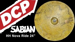 Sabian Big \u0026 Ugly HH Nova Ride Cymbal 24\